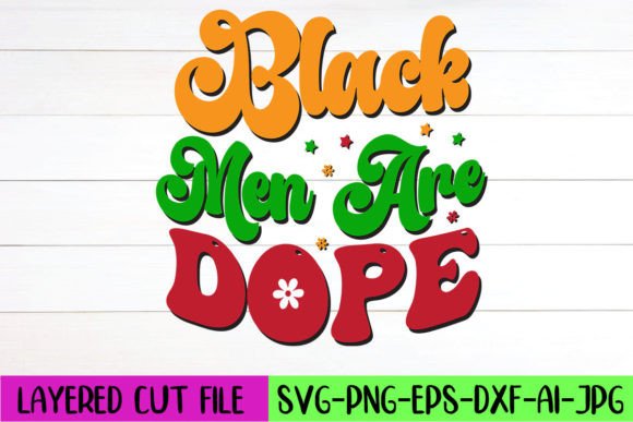 Black Men Are Dope Retro SVG Design