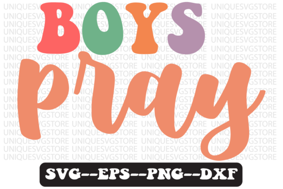 Boys Pray Groovy Retro Svg Design Review