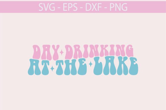 Day Drinking at the Lake Retro Svg Review