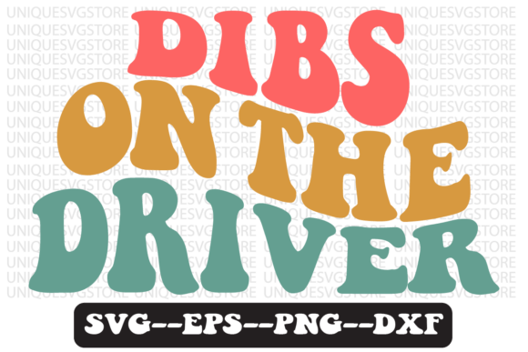 Dibs on the Driver Retro Svg Design Review