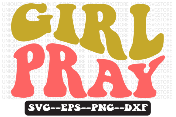 Girl Pray Groovy Retro Svg Design Review