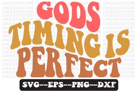 Gods Timing is Perfect Retro Svg Design Review