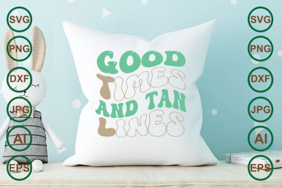Good Times and Tan Lines Retro Svg Review